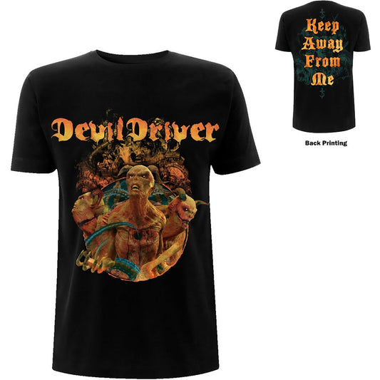 DevilDriver Unisex T-Shirt: Keep Away from Me (Back Print) T-Shirt