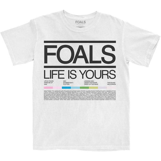 Foals Unisex T-Shirt: Life Is Yours Song List T-Shirt
