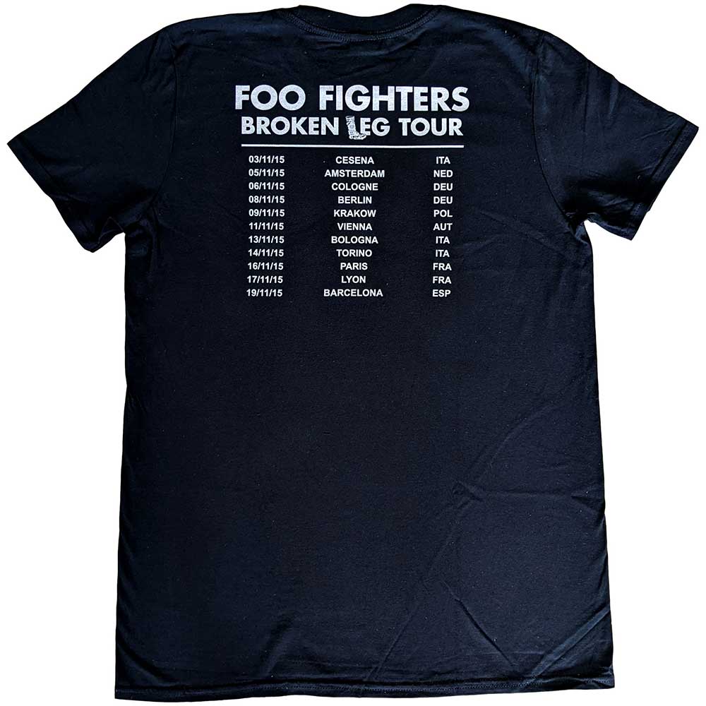 Foo Fighters Unisex T-Shirt: Break A Leg (Back Print) (Ex-Tour) T-Shirt