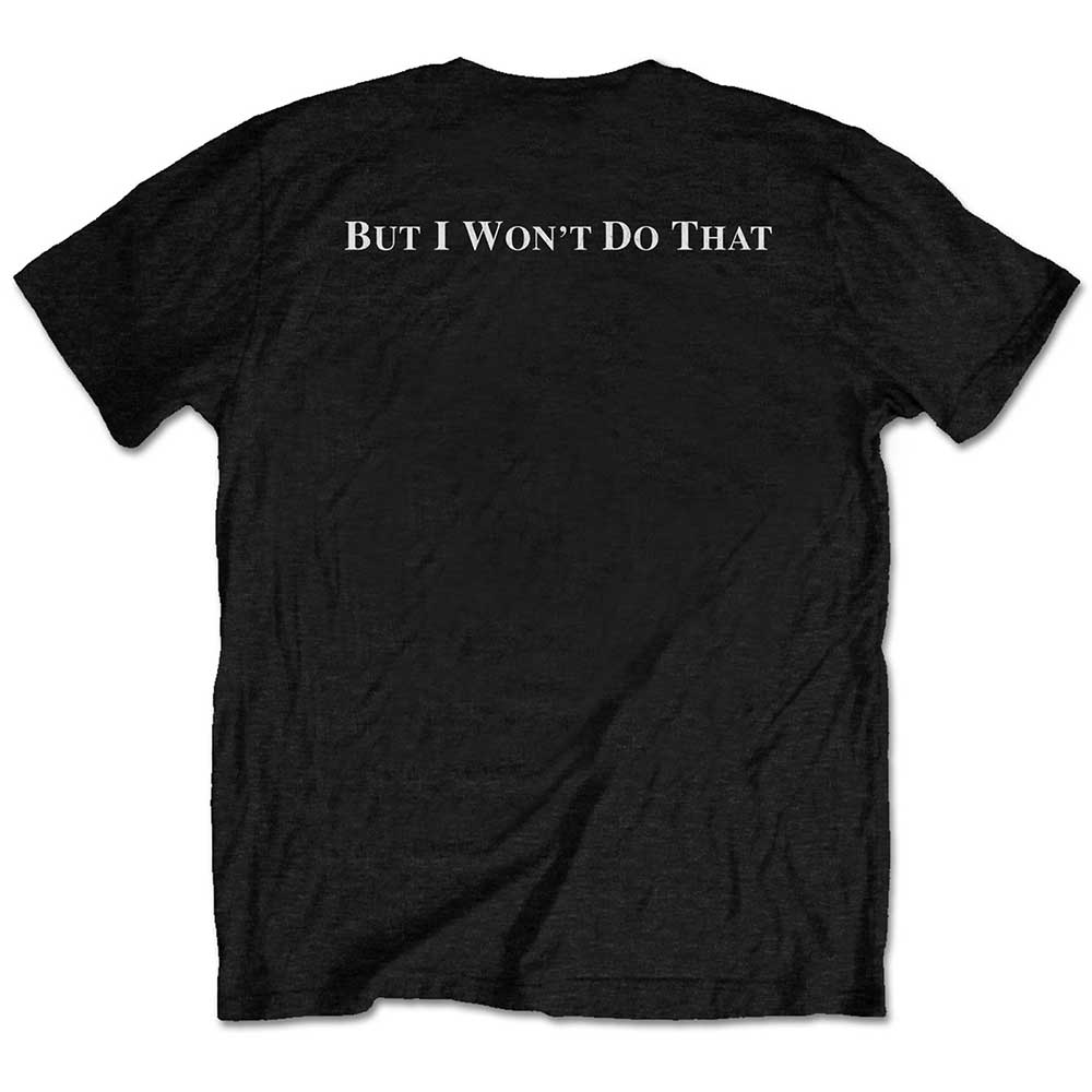 Meat Loaf Unisex T-Shirt: IWDAFLBIWDT (Back Print) T-Shirt