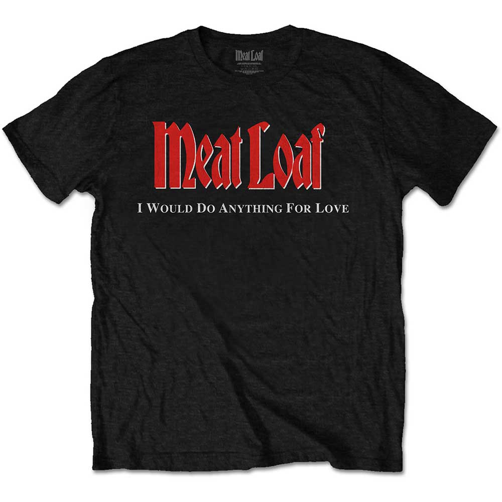 Meat Loaf Unisex T-Shirt: IWDAFLBIWDT (Back Print) T-Shirt