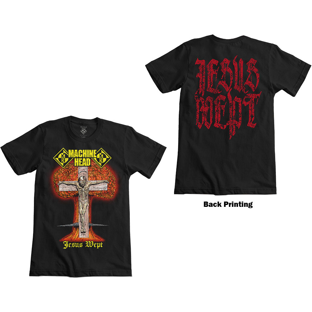 Machine Head Unisex T-Shirt: Jesus Wept (Back Print) T-Shirt