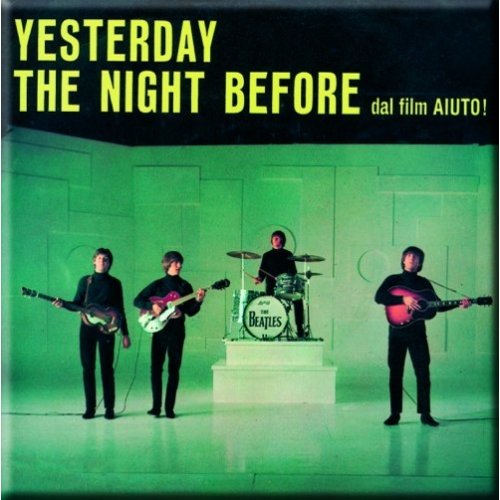 The Beatles Fridge Magnet: Yesterday/The Night Before Koelkastmagneet