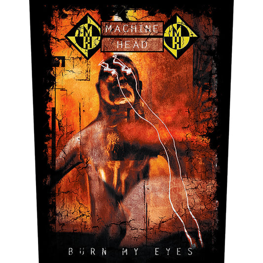 Machine Head Back Patch: Burn My Eyes Achterpatch