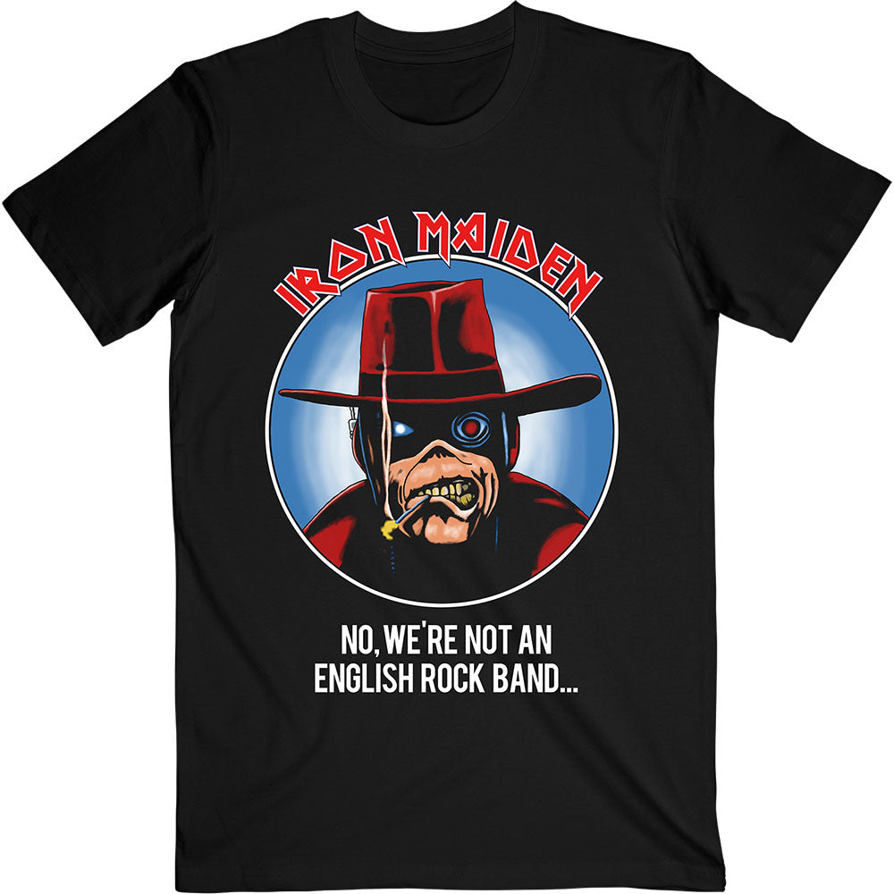 Iron Maiden Unisex T-Shirt: Not An English Rock Band (Back Print) T-Shirt