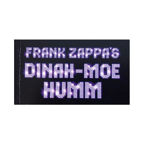 Frank Zappa Flip Book: Dinah-Moe Humm (Ex-Tour) Flip Book